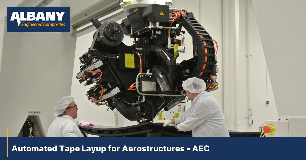 Automated Tape Layup for Aerostructures - AEC